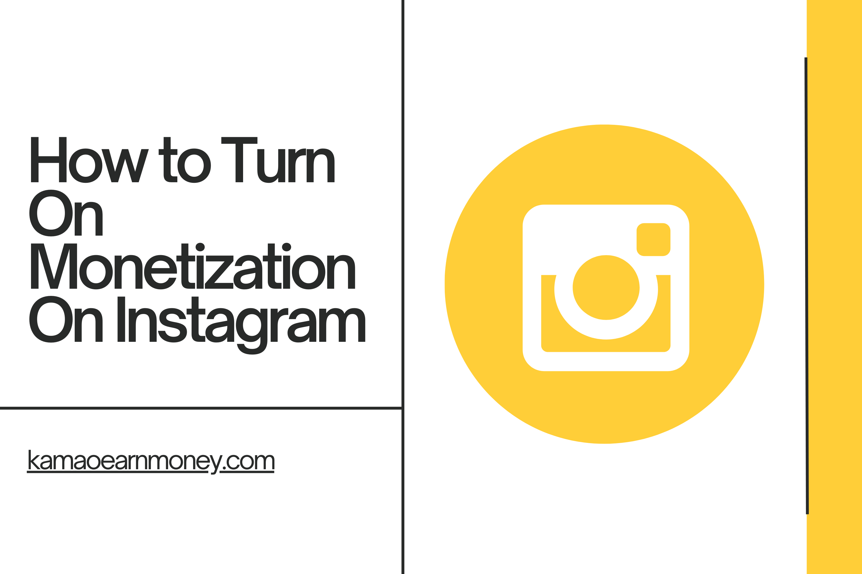 How to Turn On Monetization On Instagram